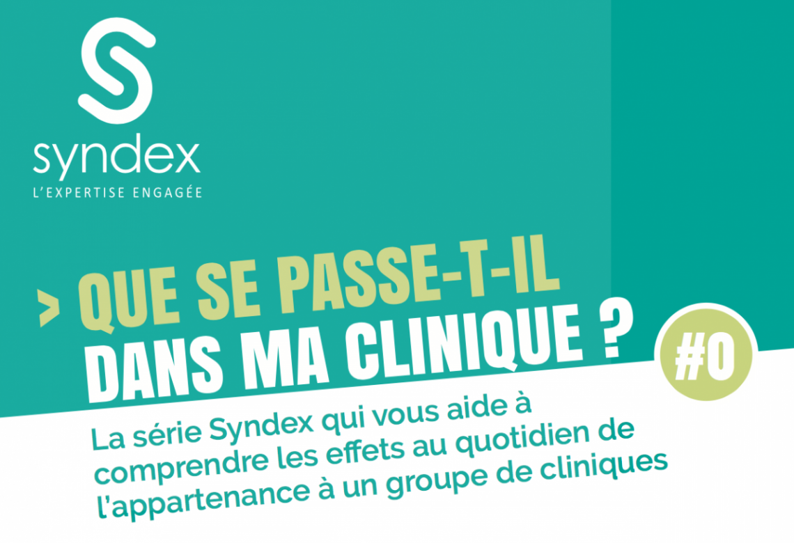 Couverture du « Que se passe-t-il dans ma clinique ? » n°0