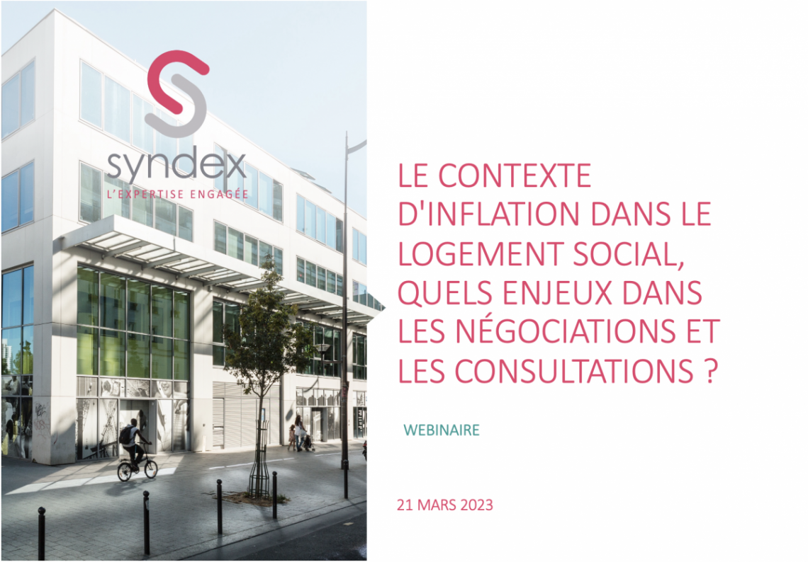 Couverture du support de présentation du webinaire « Logement social : l'inflation et les enjeux pour le CSE dans les négociations et les consultations »